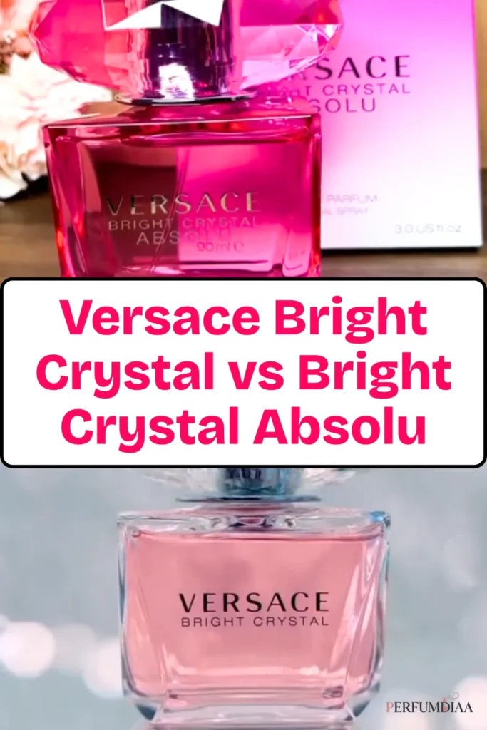 Versace Bright Crystal vs Bright Crystal Absolu